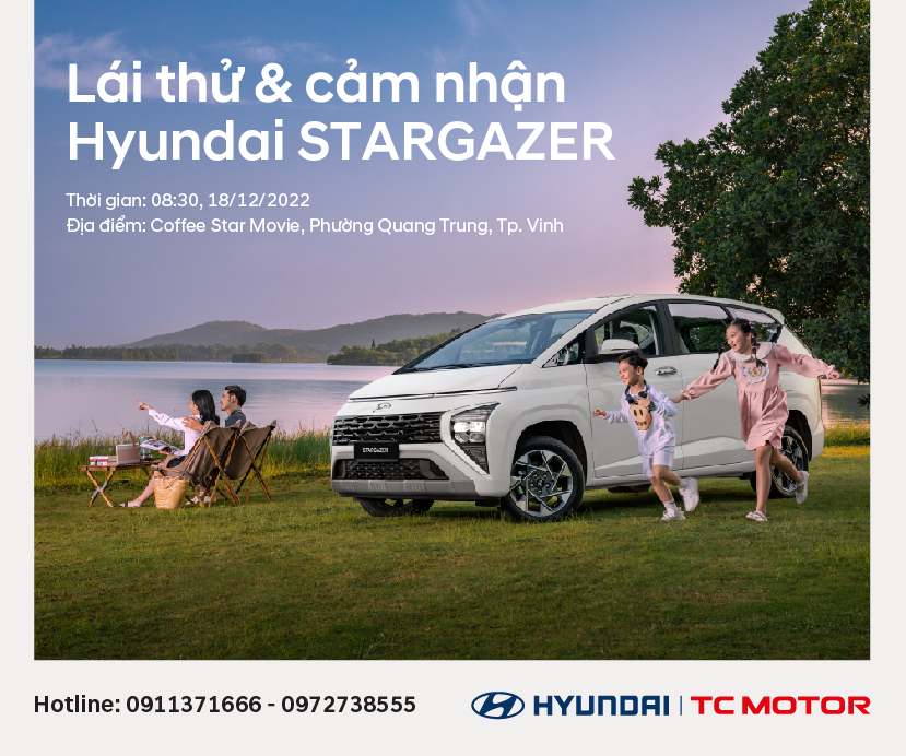  Lái thử & cảm nhận Hyundai STARGAZER tại Coffee Star Movie – Tp. Vinh
